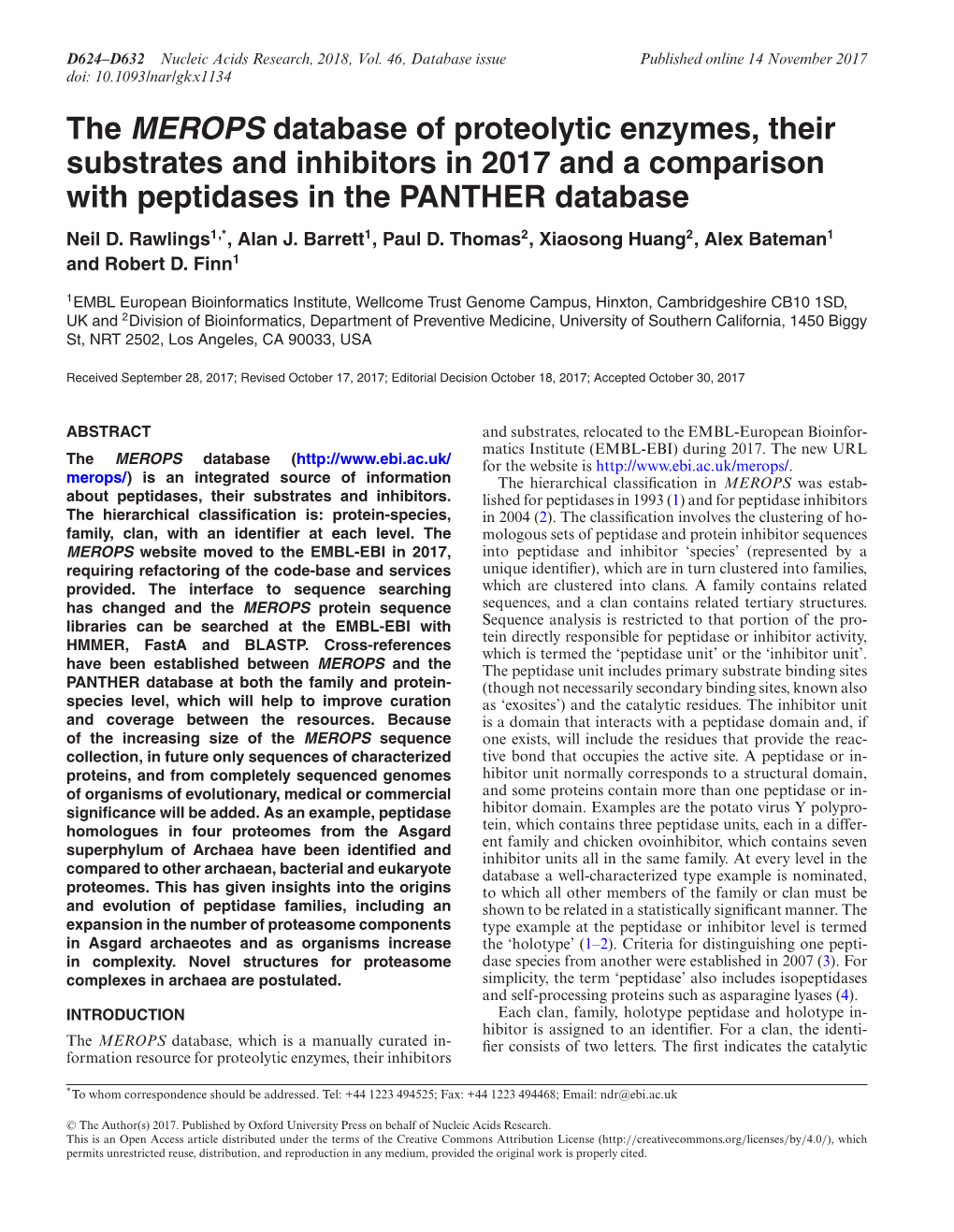 The MEROPS Database of Proteolytic Enzymes, Their Substrates and Inhibitors in 2017 and a Comparison with Peptidases in the PANTHER Database Neil D