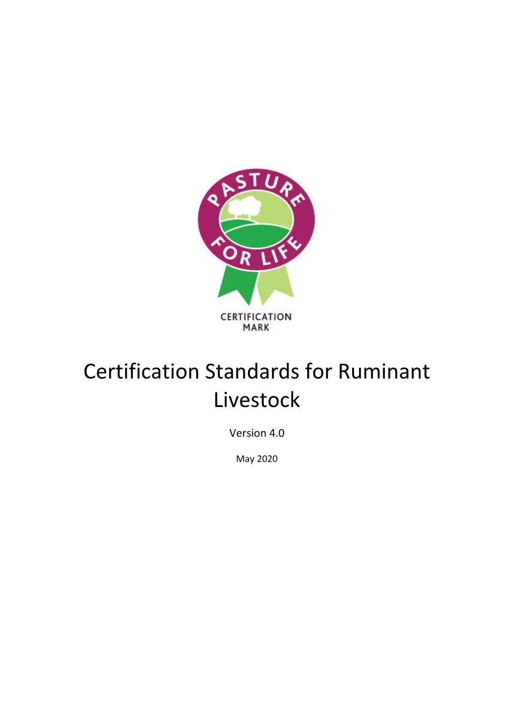 Certification Standards for Ruminant Livestock