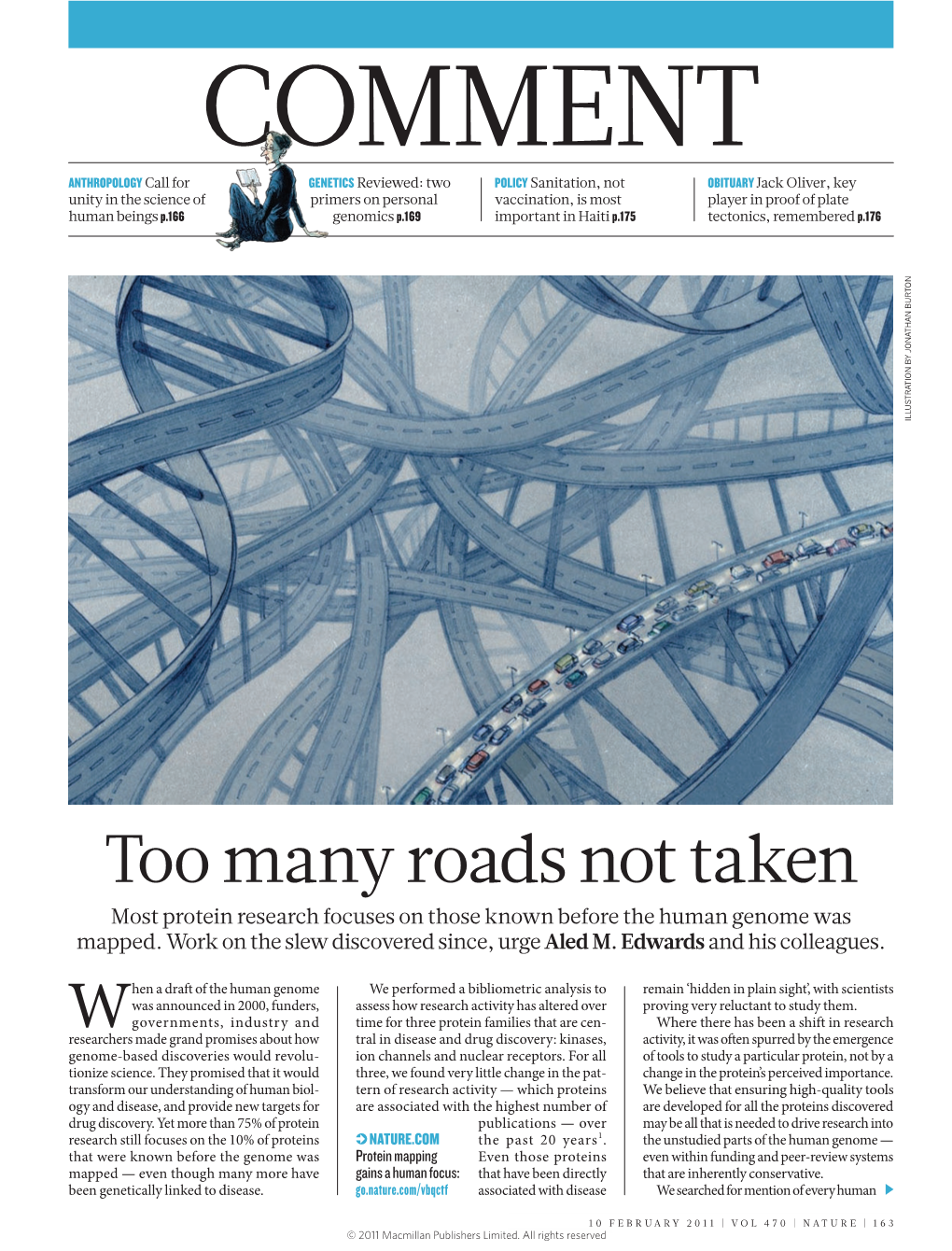 Too Many Roads Not Taken Most Protein Research Focuses on Those Known Before the Human Genome Was Mapped