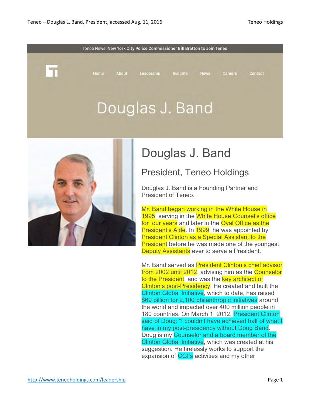 Douglas J. Band President, Teneo Holdings