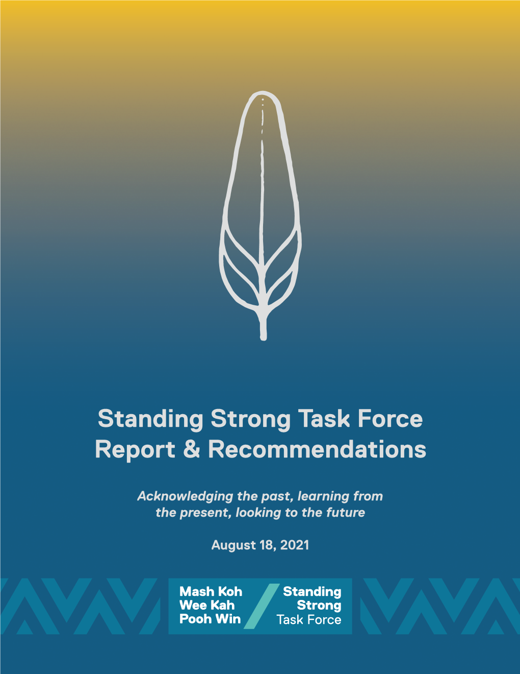Standing Strong Task Force Report & Recommendations