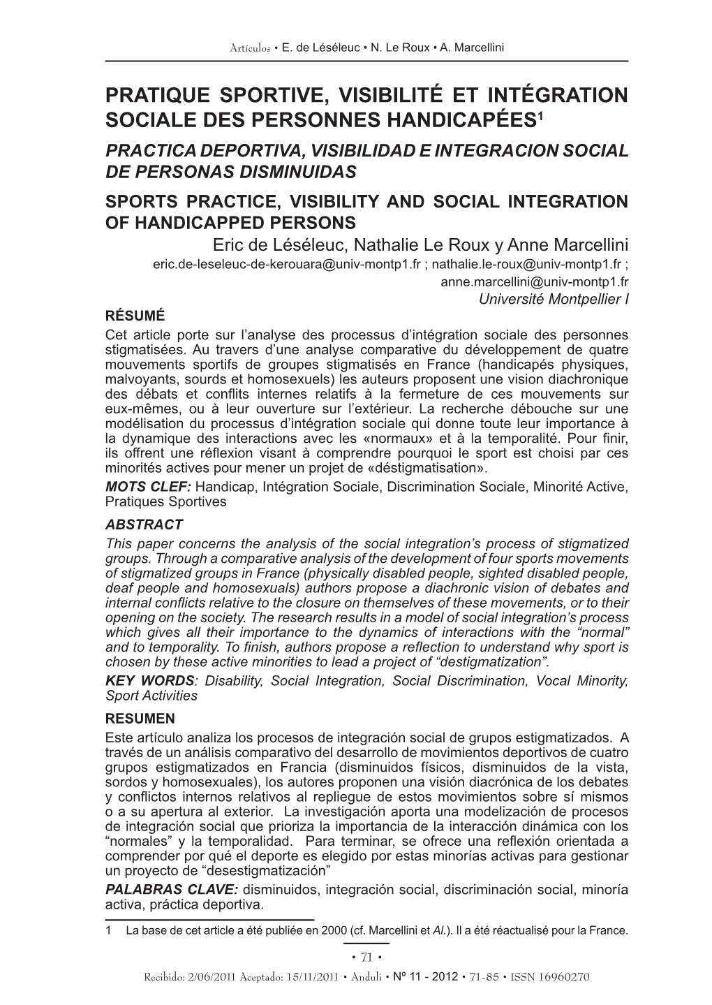 Pratique Sportive, Visibilité Et Intégration Sociale Des Personnes