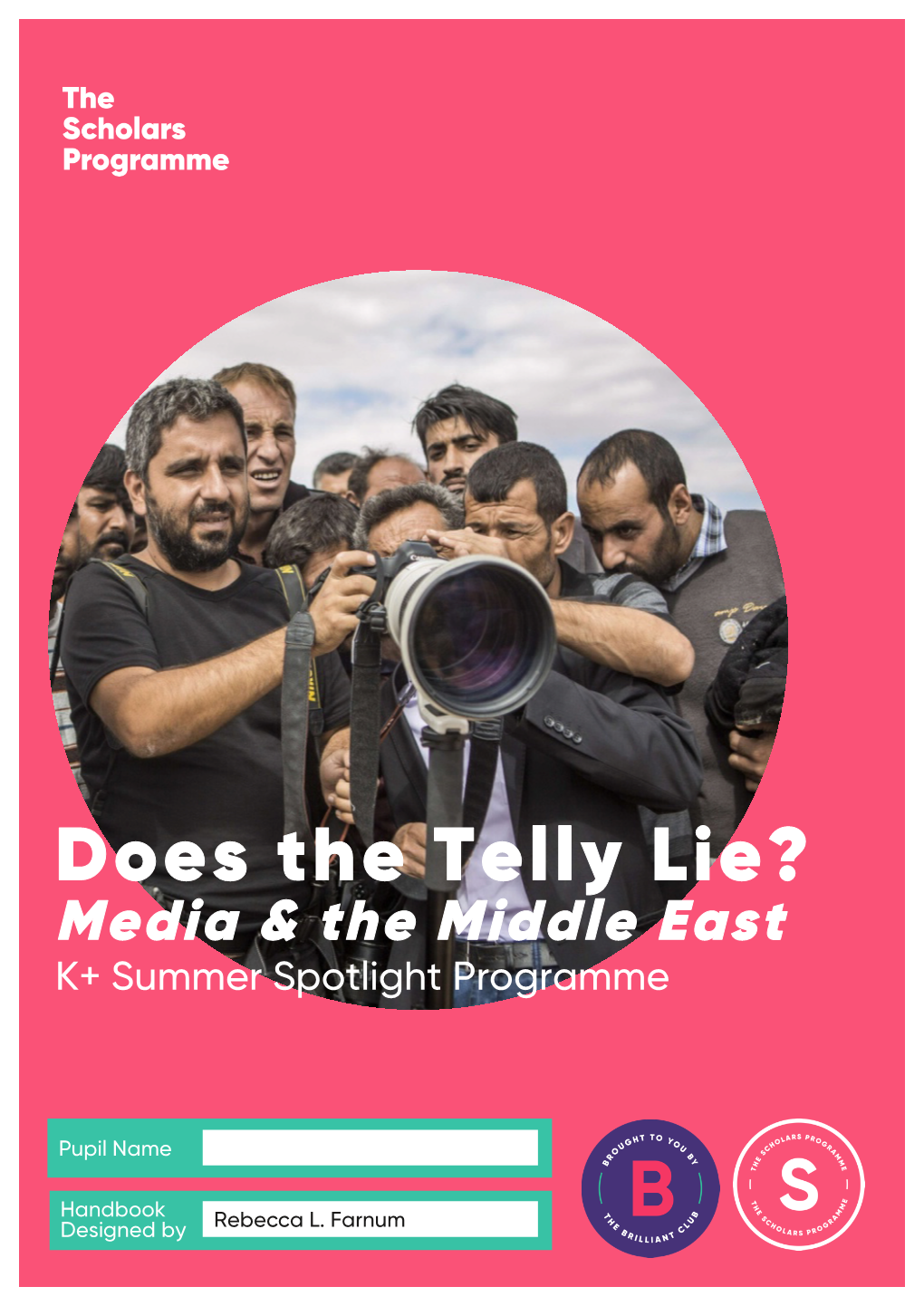 Does the Telly Lie? Media & the Middle East K+ Summer Spotlight Programme
