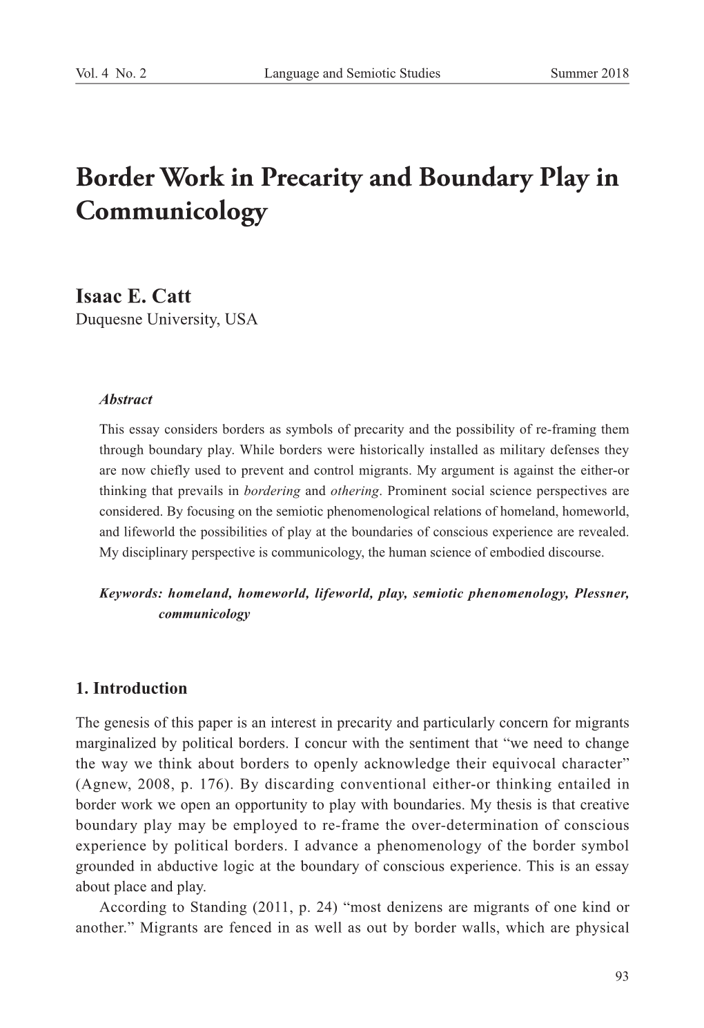 Border Work in Precarity and Boundary Play in Communicology