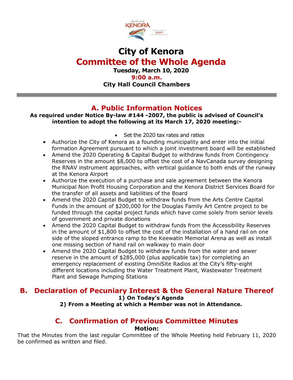 City of Kenora Committee of the Whole Agenda Tuesday, March 10, 2020 9:00 A.M