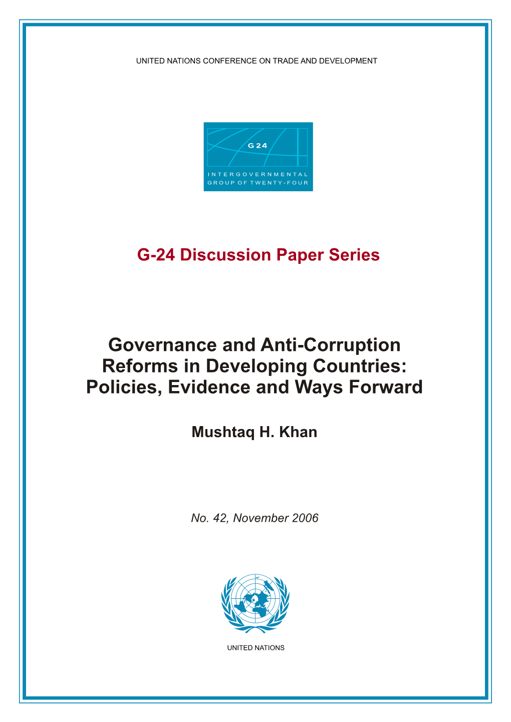Governance and Anti-Corruption Reforms in Developing Countries: Policies, Evidence and Ways Forward