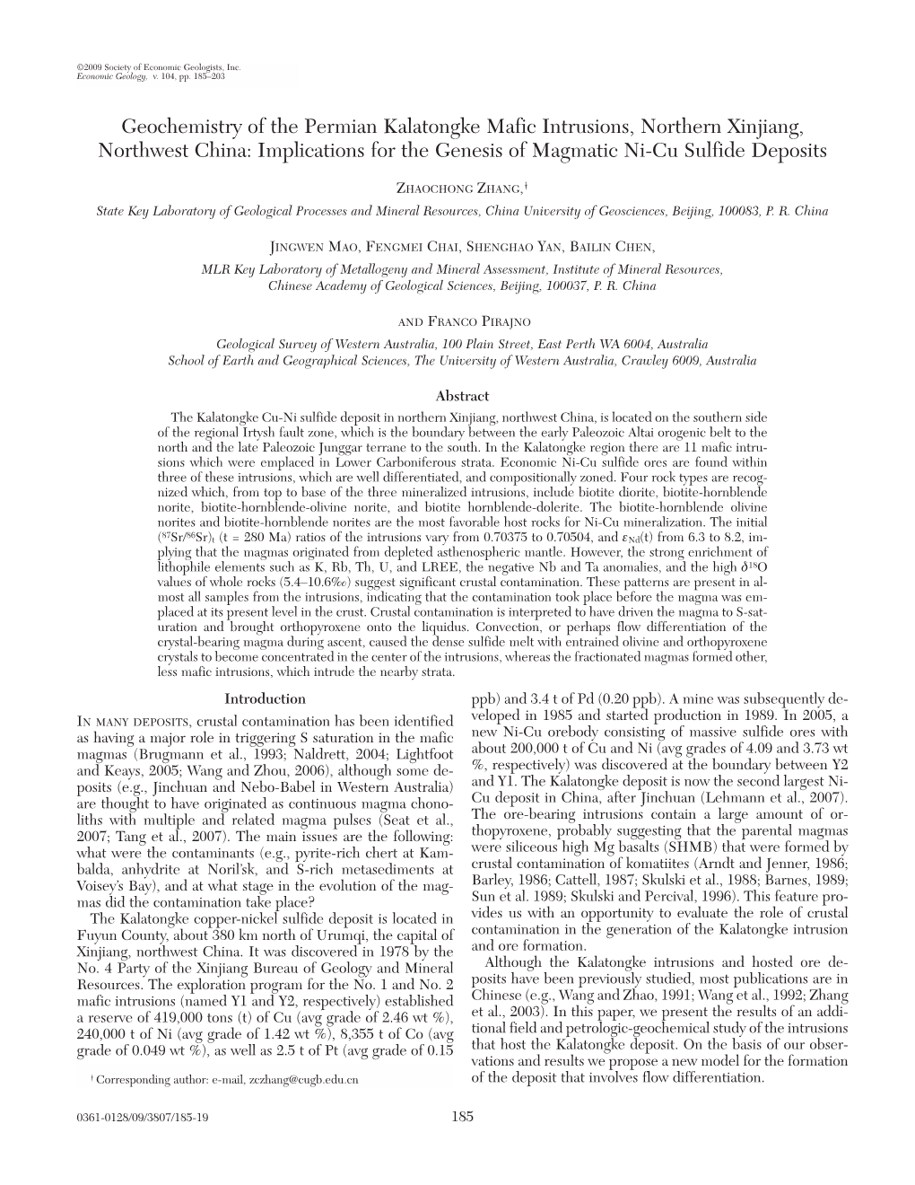 Geochemistry of the Permian Kalatongke Mafic Intrusions, Northern Xinjiang, Northwest China: Implications for the Genesis of Magmatic Ni-Cu Sulfide Deposits