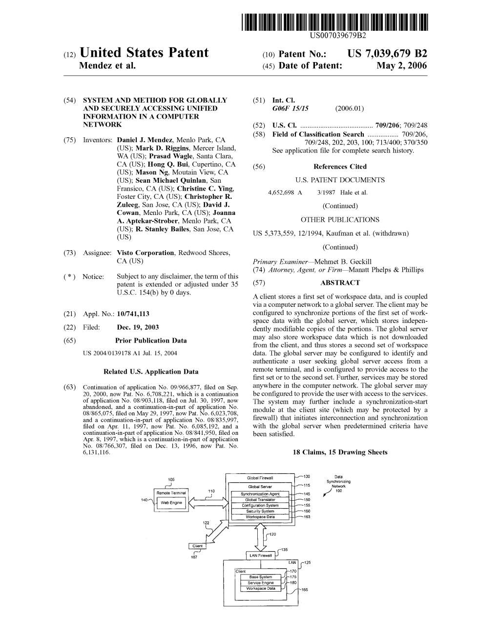 (12) United States Patent (10) Patent No.: US 7,039,679 B2 Mendez Et Al