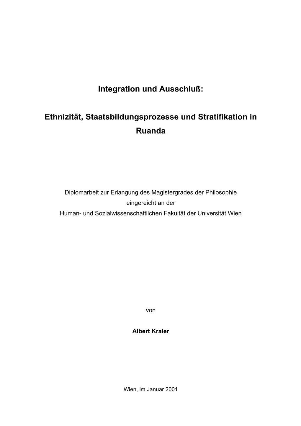 Ethnizität, Staatsbildungsprozesse Und Stratifikation In