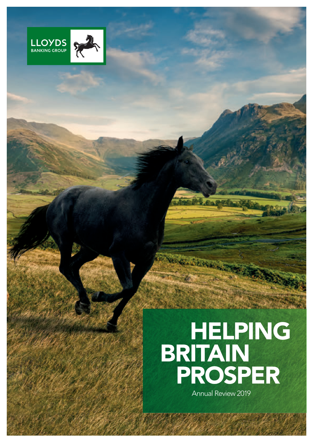 Annual Review 2019 4 Lloyds Banking Group Annual Report and Accounts 2019