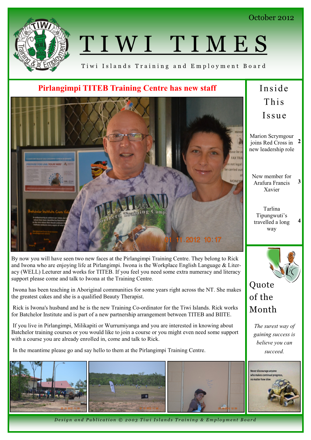 Tiwi Times October 2012 Marion Scrymgour Joins Red Cross in New Leadership Role