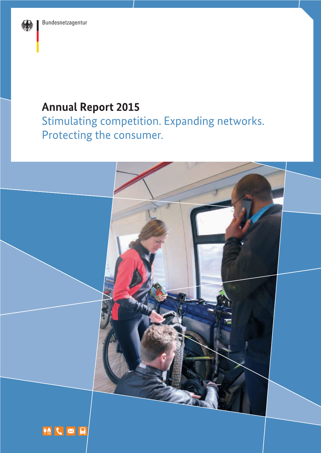 Annual Report 2015 Stimulating Competition