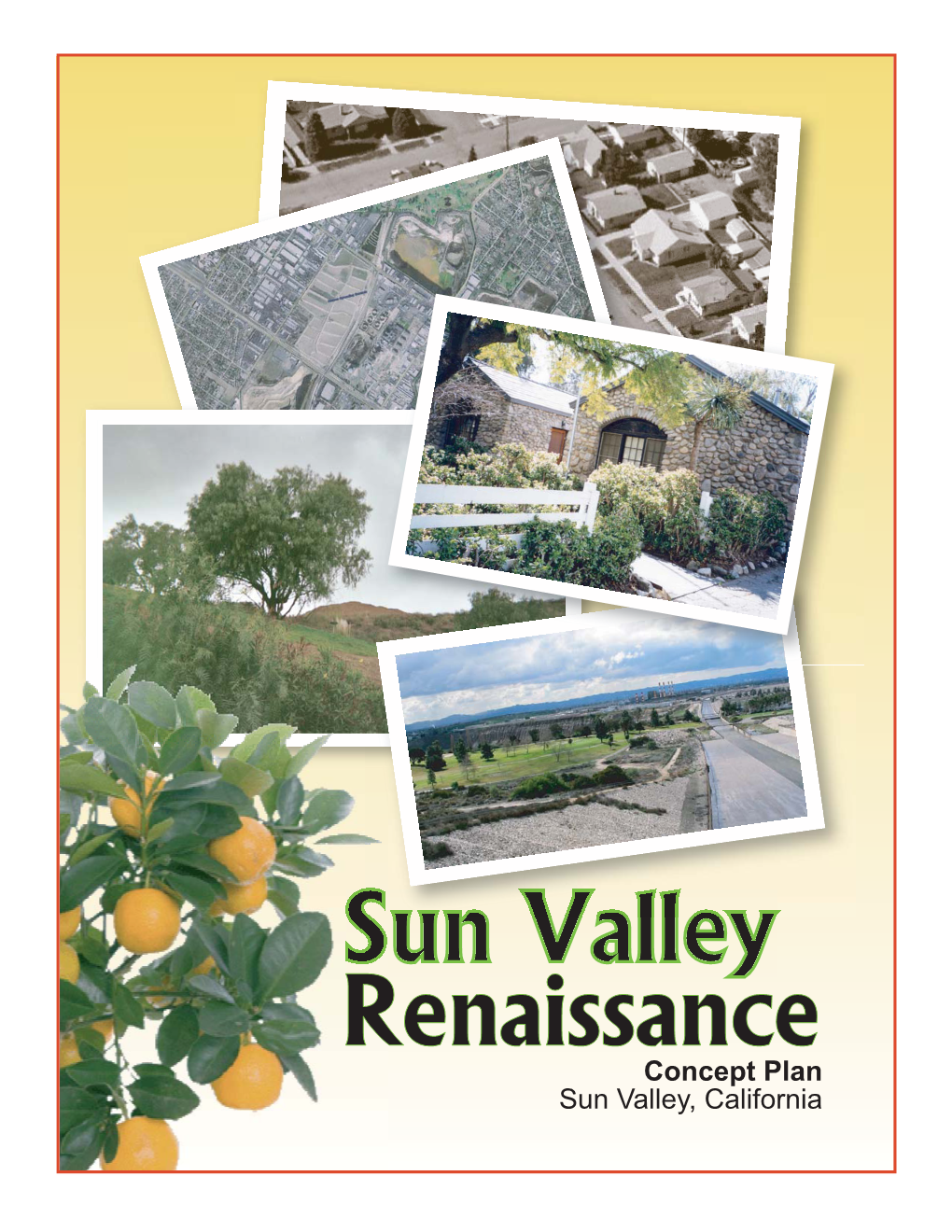 Sun Valley Renaissance Concept Plan for the 2600-Acre Area of Sun Valley, California