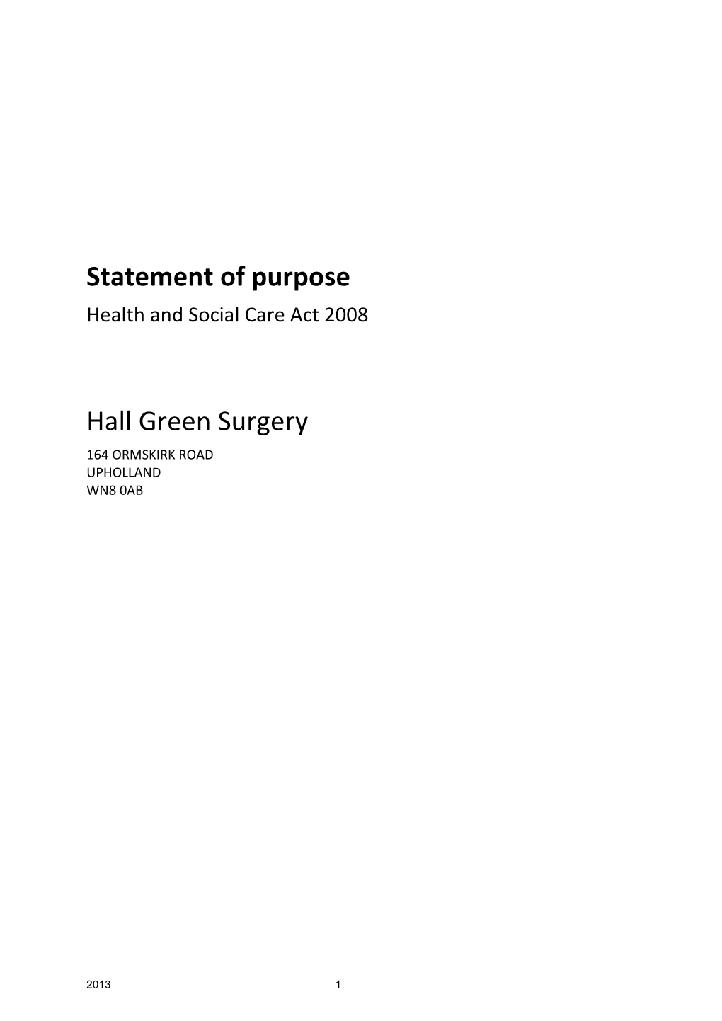 Statement of Purpose Health and Social Care Act 2008