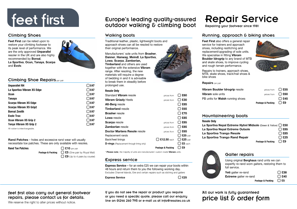 Repair Service Outdoor Walking & Climbing Boot Repairing Your Footwear Since 1981
