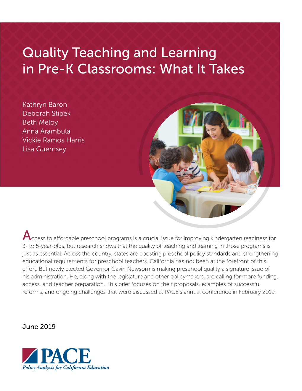 Quality Teaching and Learning in Pre-K Classrooms: What It Takes