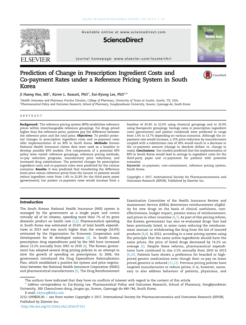 Prediction of Change in Prescription Ingredient Costs and Co-Payment Rates Under a Reference Pricing System in South Korea Ji Haeng Heo, MS1, Karen L