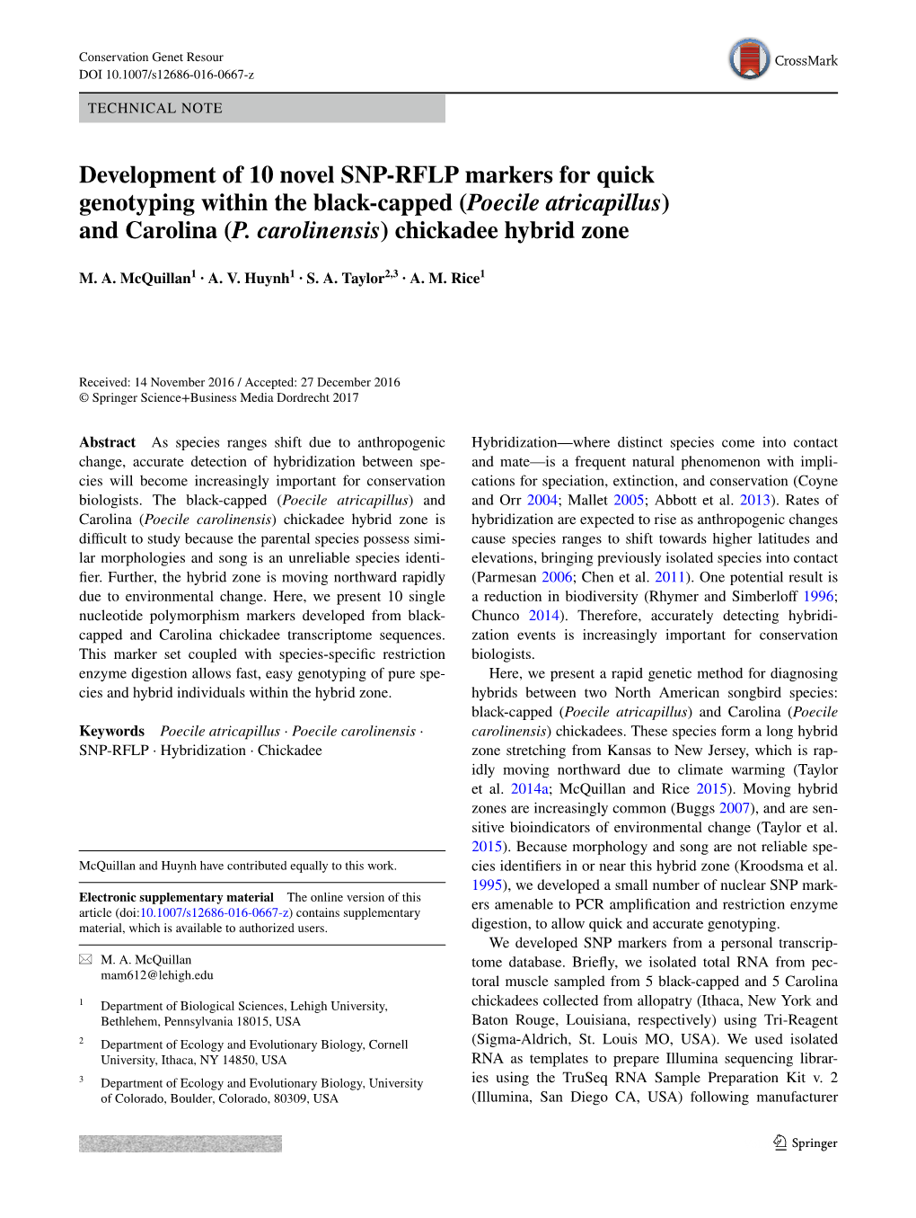 Development of 10 Novel SNP-RFLP Markers for Quick Genotyping Within the Black-Capped (Poecile Atricapillus) and Carolina (P