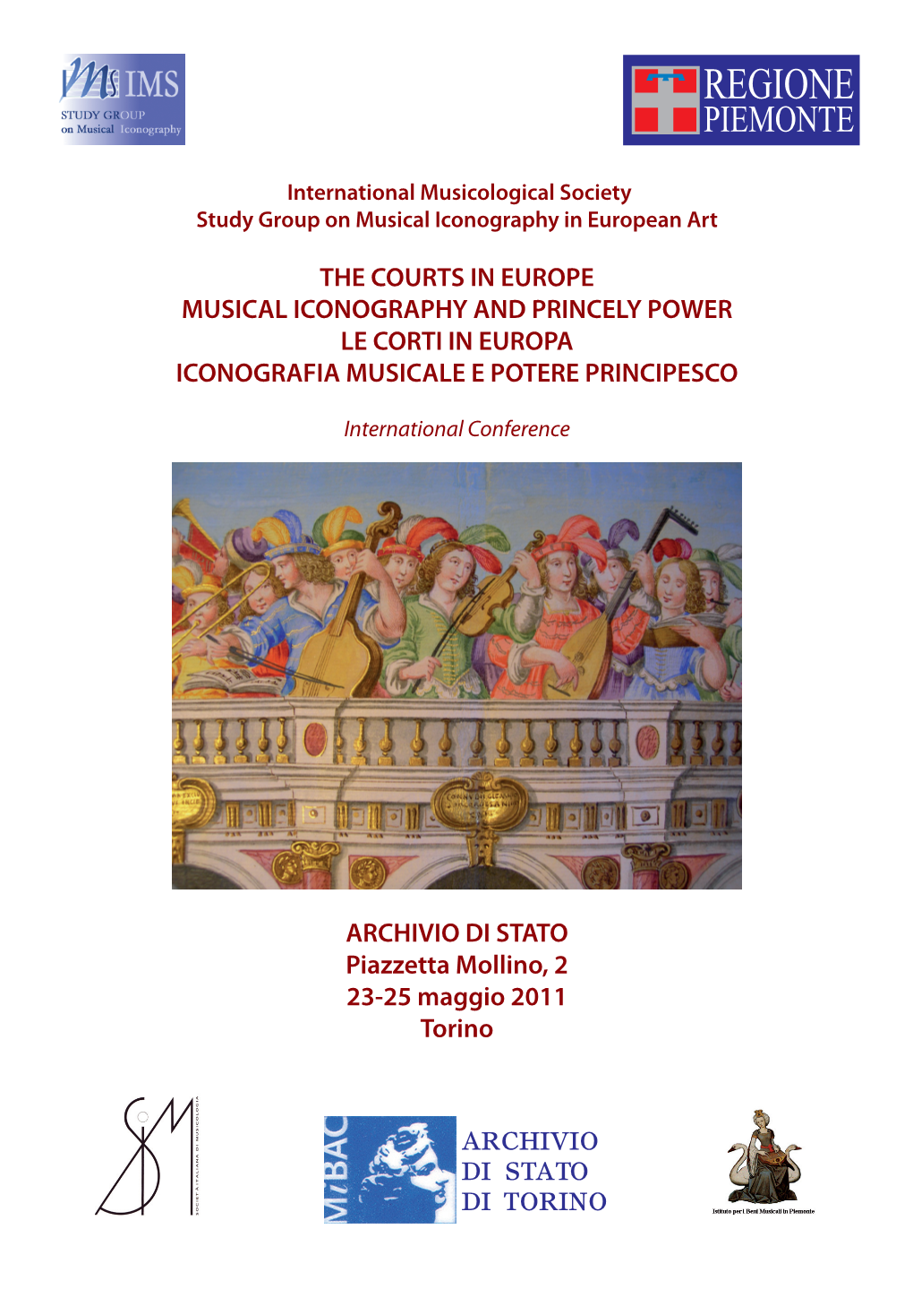 The Courts in Europe Musical Iconography and Princely Power Le Corti in Europa Iconografia Musicale E Potere Principesco Archivi