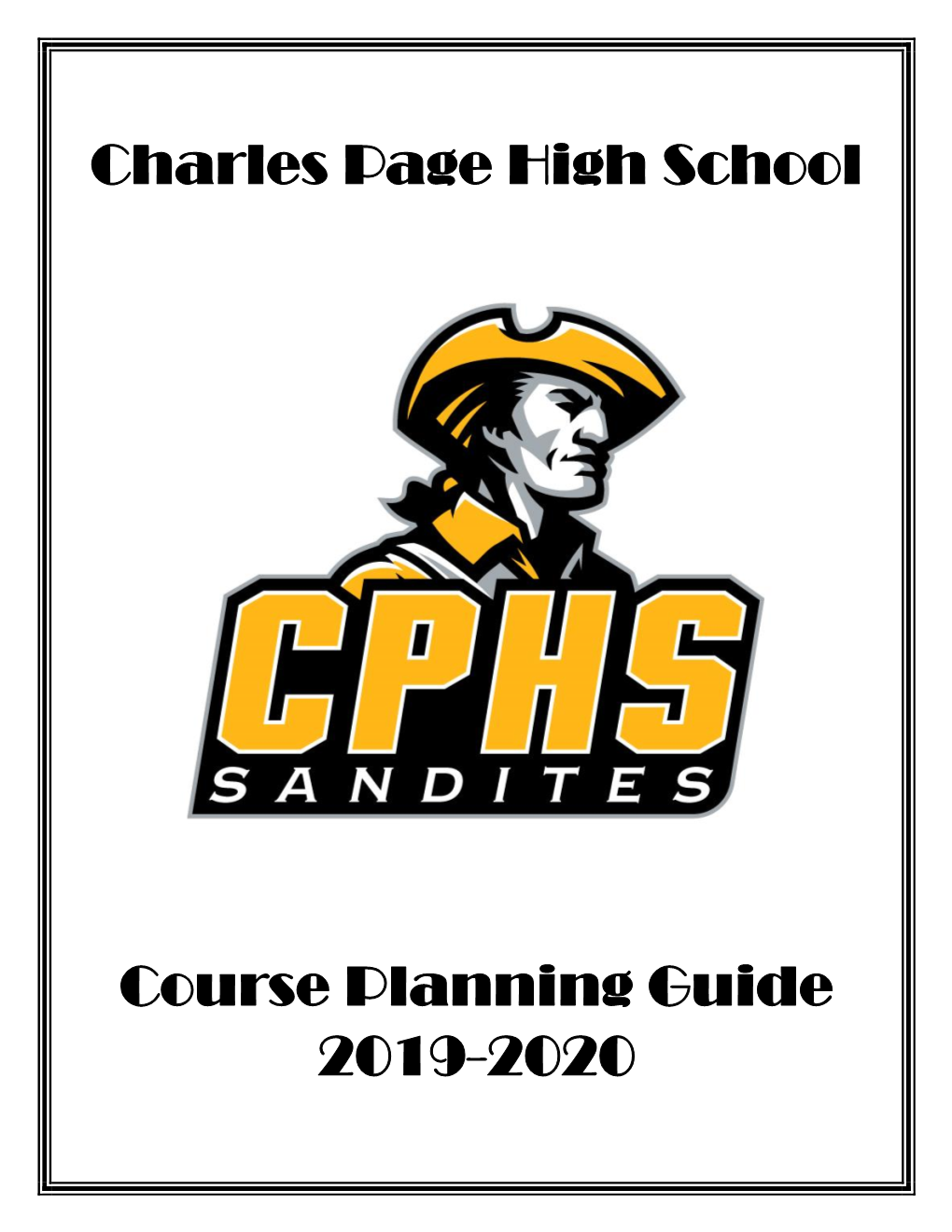 Charles Page High School Course Planning Guide 2019-2020