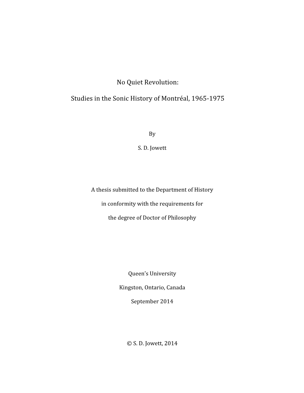 No Quiet Revolution: Studies in the Sonic History of Montréal, 1965