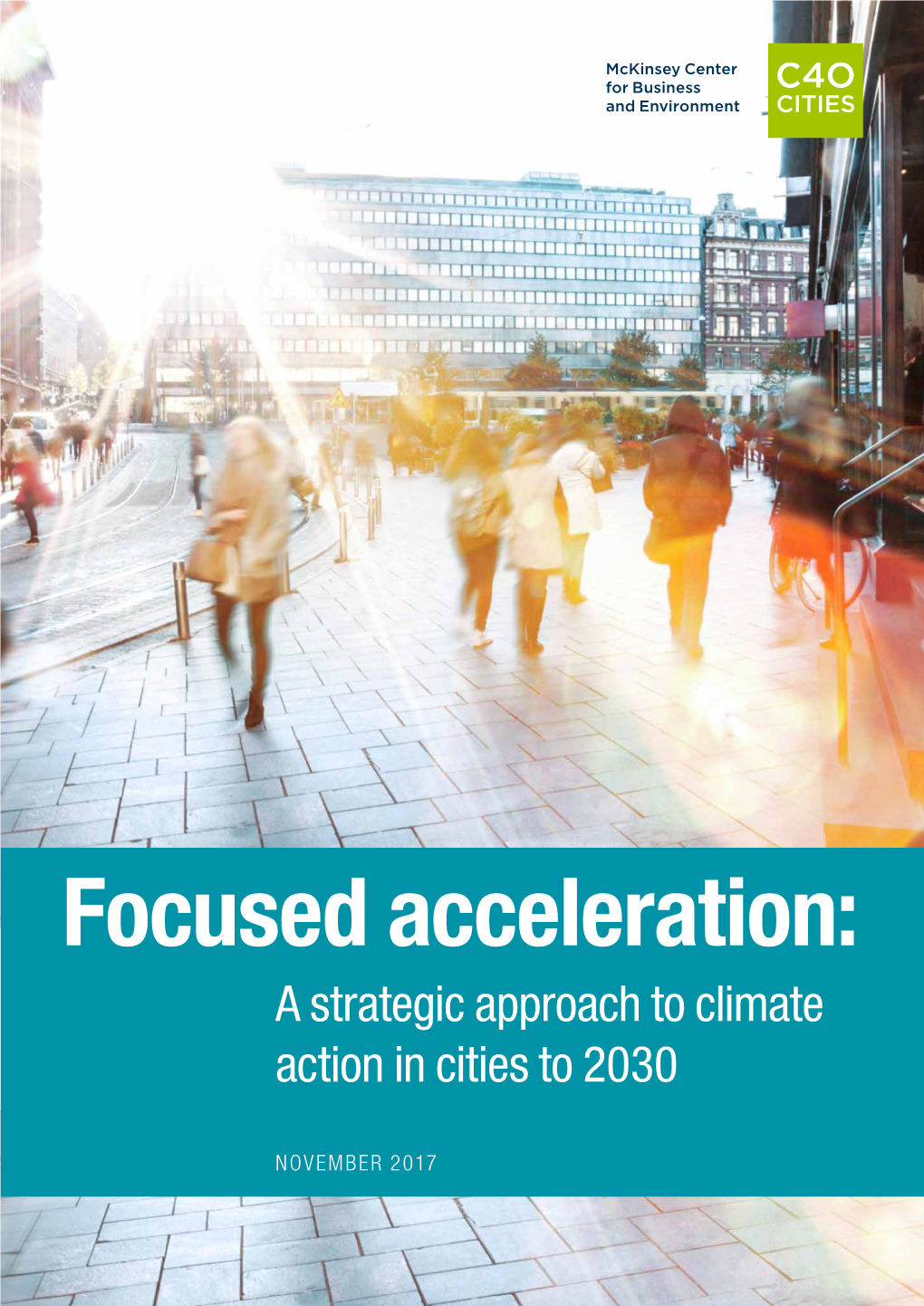Focused Acceleration: a Strategic Approach to Climate Action in Cities to 2030