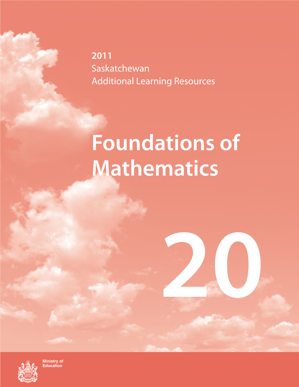 Foundations of Mathematics 20