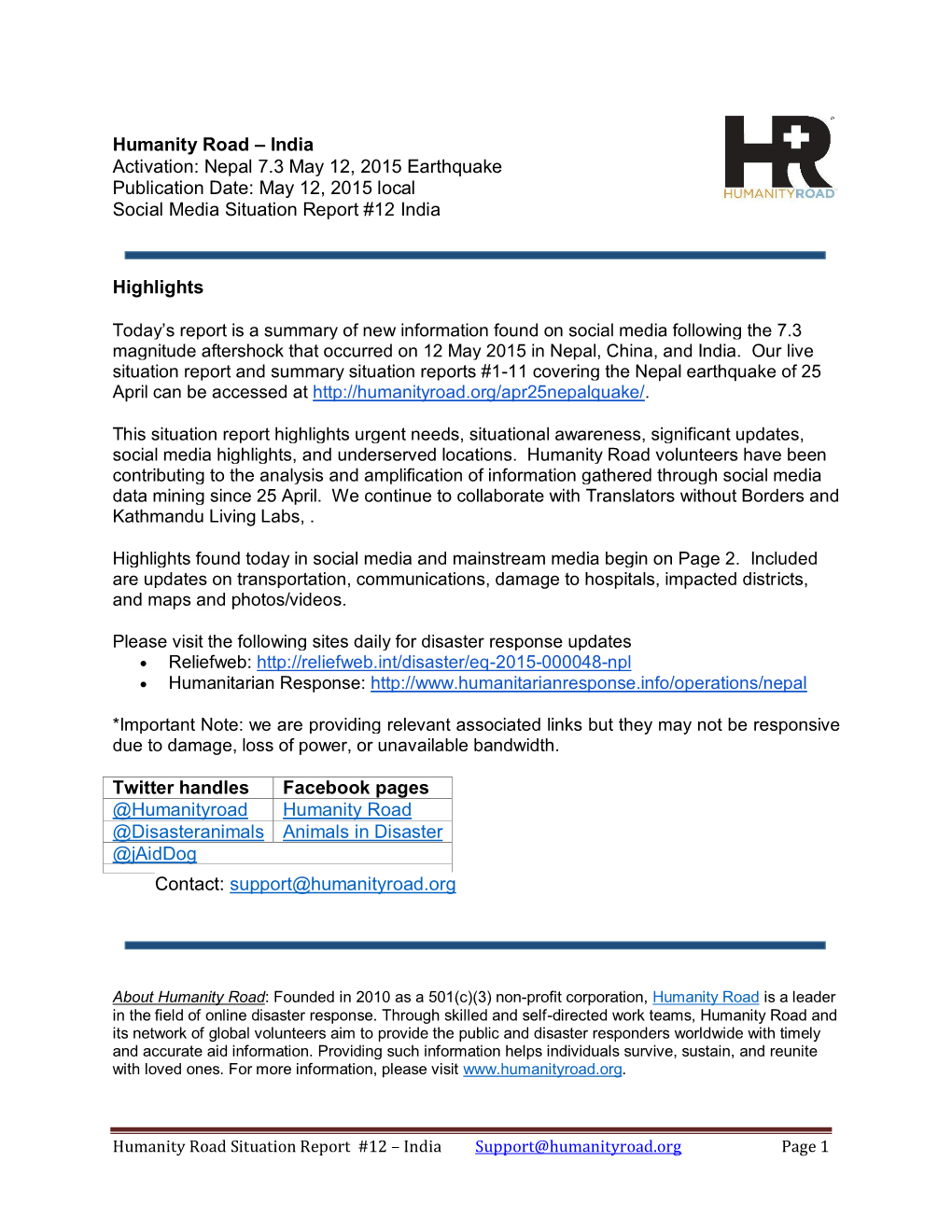 Humanity Road – India Activation: Nepal 7.3 May 12, 2015 Earthquake Publication Date: May 12, 2015 Local Social Media Situation Report #12 India