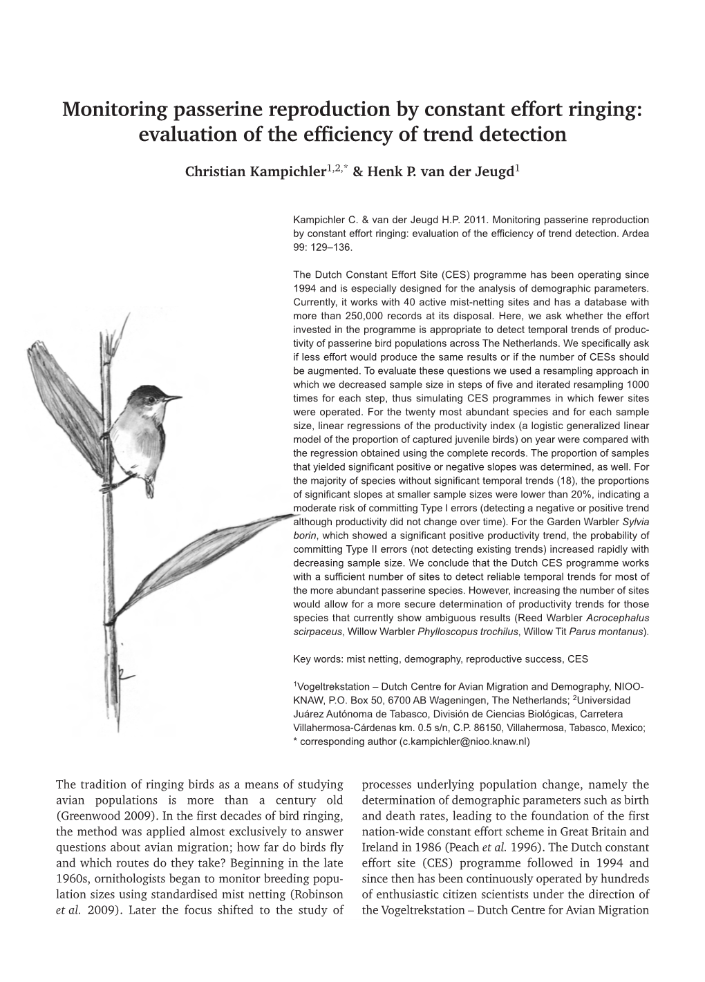 Monitoring Passerine Reproduction by Constant Effort Ringing: Evaluation of the Efficiency of Trend Detection
