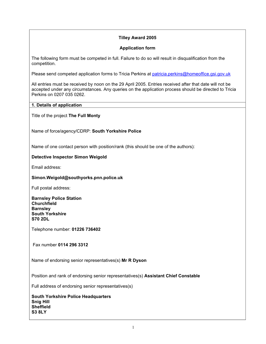 Tilley Award 2005 Application Form the Following Form Must Be Competed in Full. Failure to Do So Will Result in Disqualification