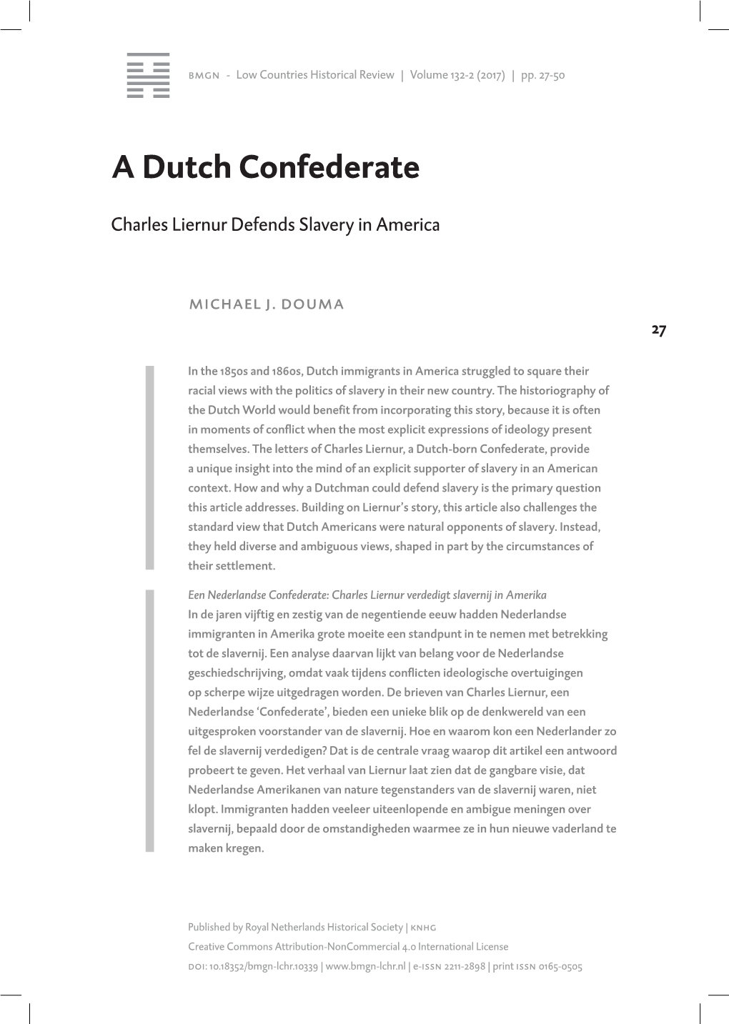 A Dutch Confederate