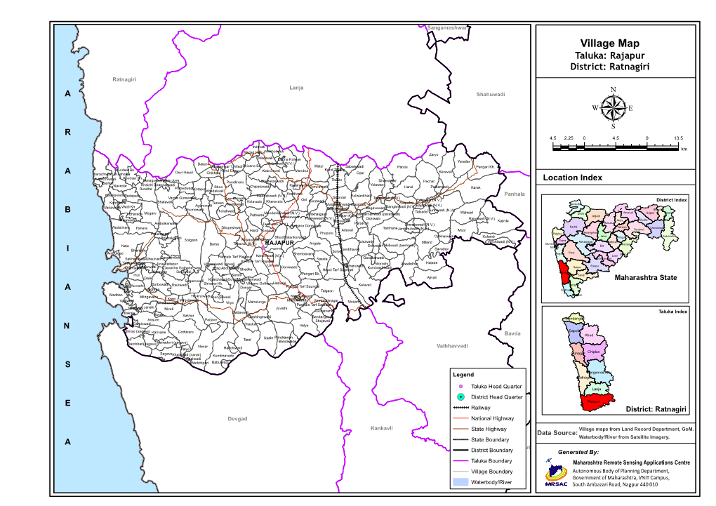 Village Map Taluka: Rajapur District: Ratnagiri Ratnagiri Lanja a Shahuwadi Μ R 4.5 2.25 0 4.5 9 13.5