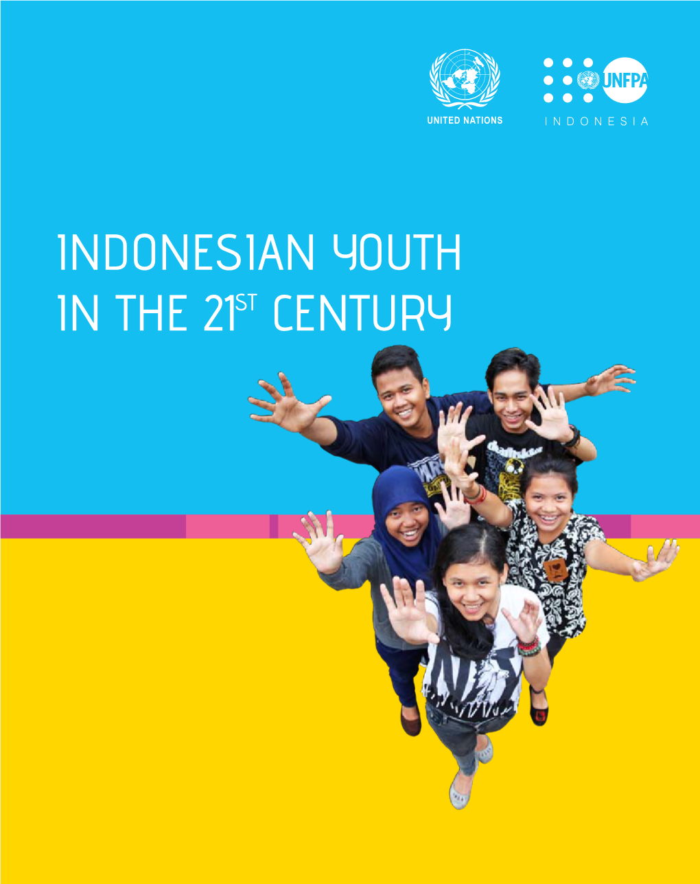 Indonesian Youth in the 21St Century