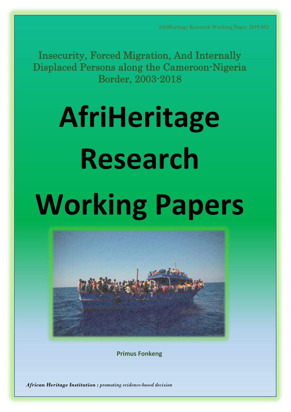 Afriheritage Research Working Papers