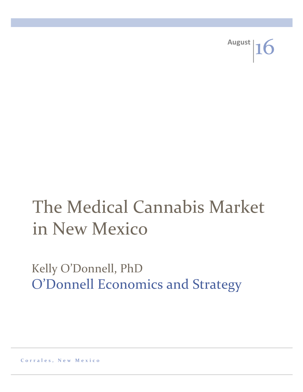 The Medical Cannabis Market in New Mexico