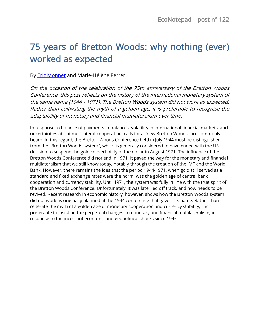 75 Years of Bretton Woods: Why Nothing (Ever) Worked As Expected