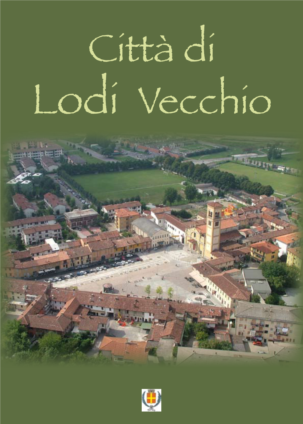 Città Di Lodi Vecchio