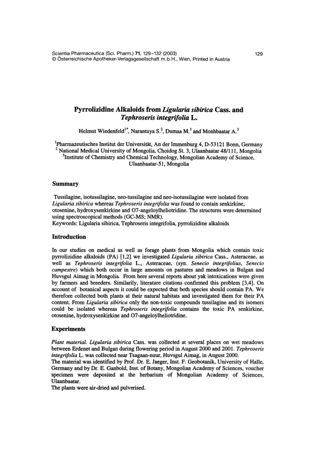 Pyrrolizidine Alkaloids from Ligularia Sibirica Cass. and Tephroseris Integrifolia L