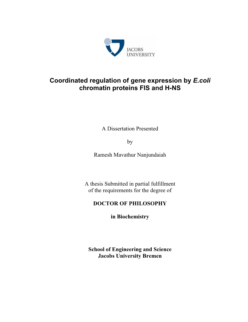 Coordinated Regulation of Gene Expression by E.Coli Chromatin Proteins FIS and H-NS