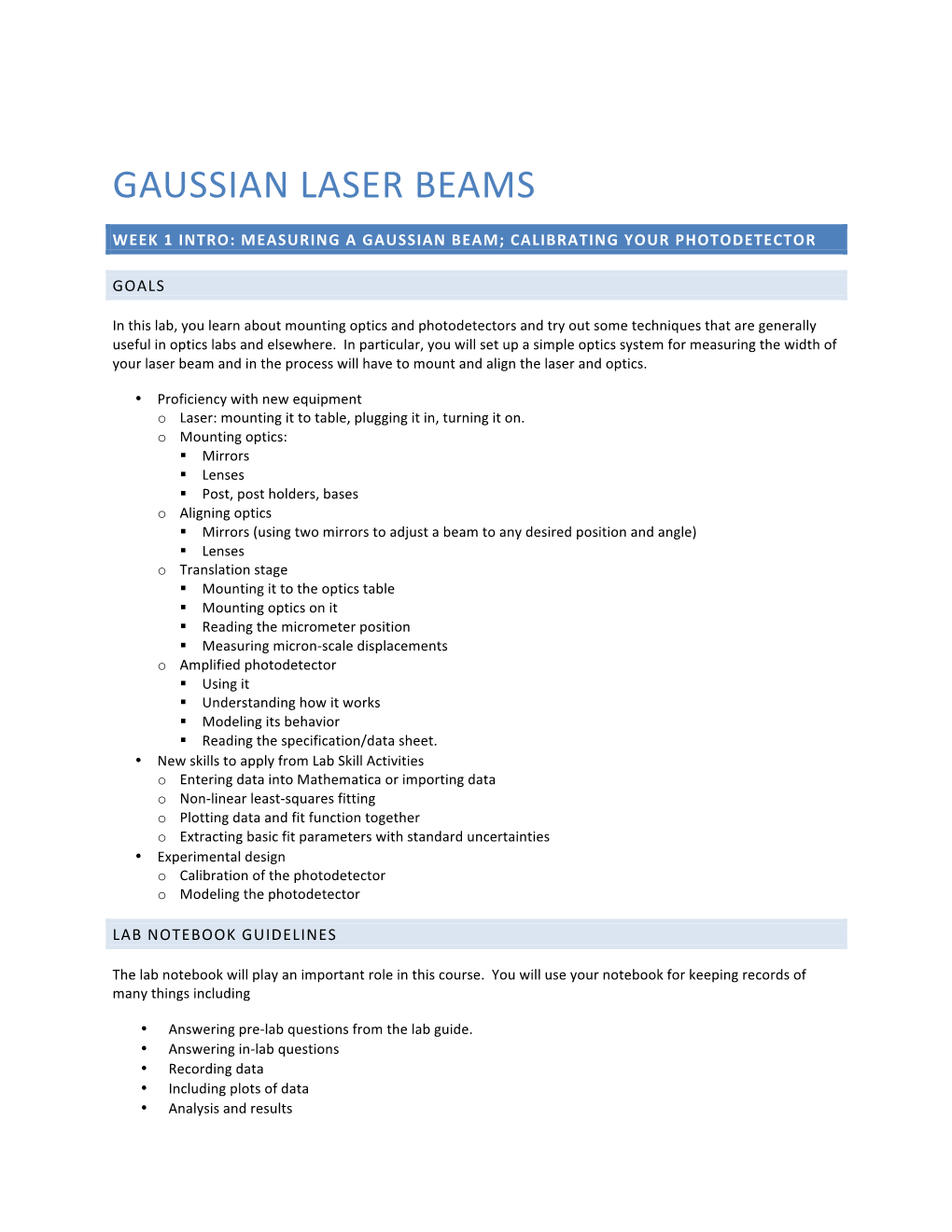 Gaussian Laser Beams