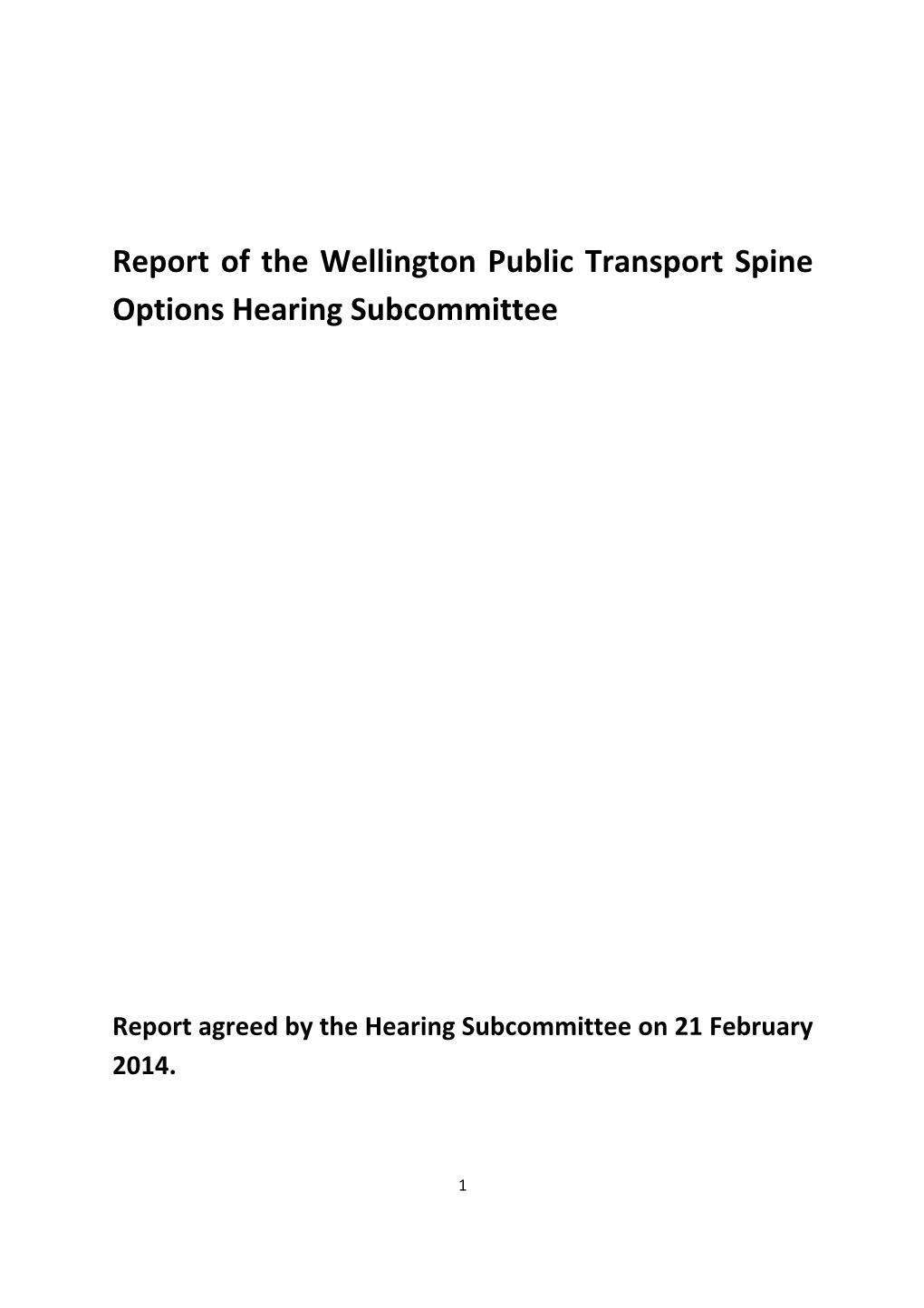 Report of the Wellington Public Transport Spine Options Hearing Subcommittee