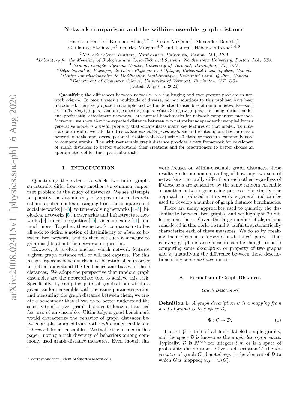 Arxiv:2008.02415V1 [Physics.Soc-Ph] 6 Aug 2020 Ate a Benchmark That Allows Us to Better Understand the Deﬁnition 1