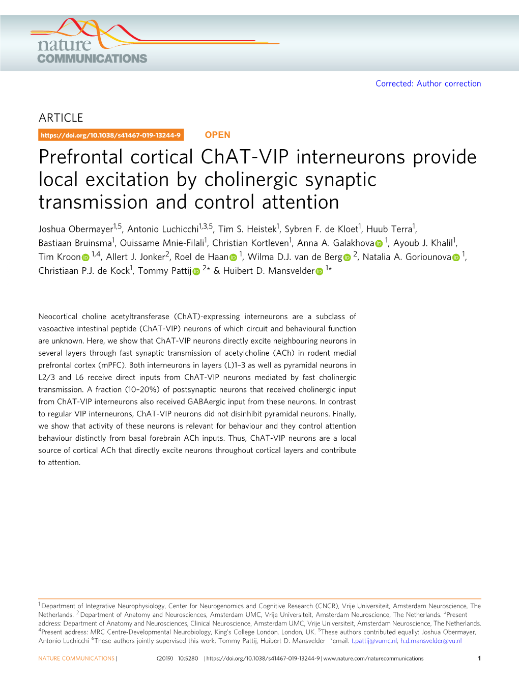 Prefrontal Cortical Chat-VIP Interneurons Provide Local Excitation by Cholinergic Synaptic Transmission and Control Attention