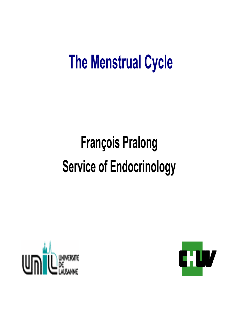 The Menstrual Cycle