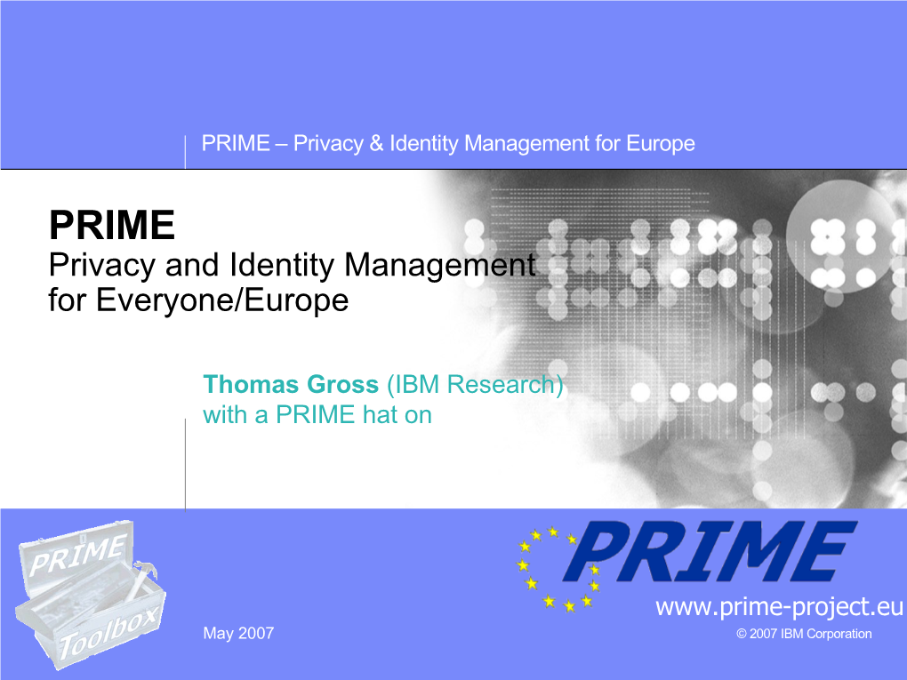 PRIME – Privacy & Identity Management for Europe
