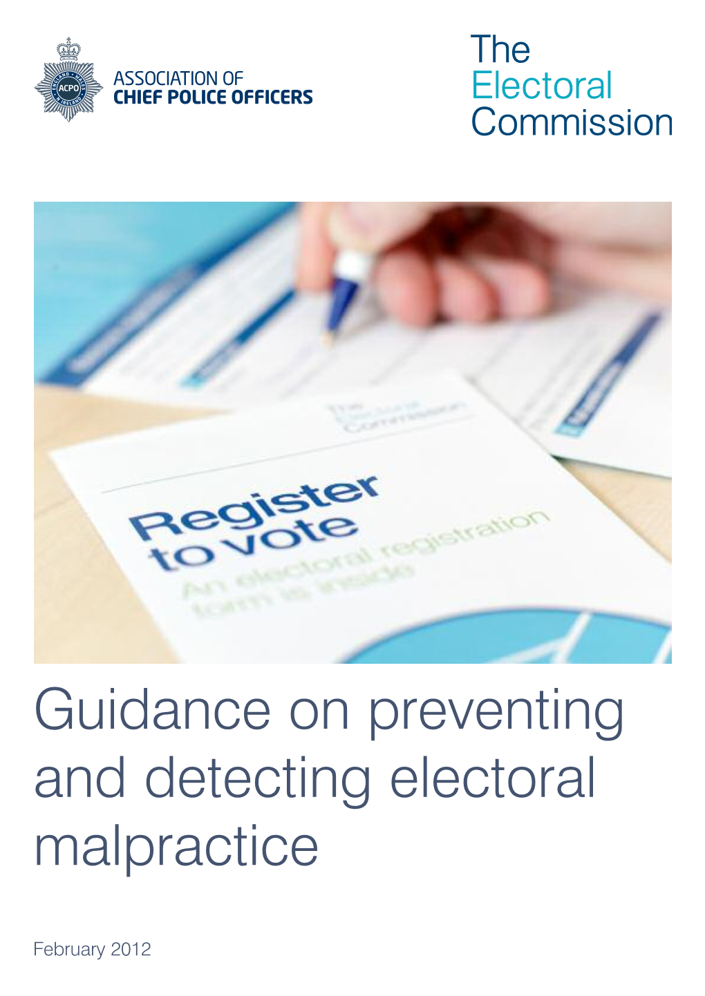 Guidance on Preventing and Detecting Electoral Malpractice