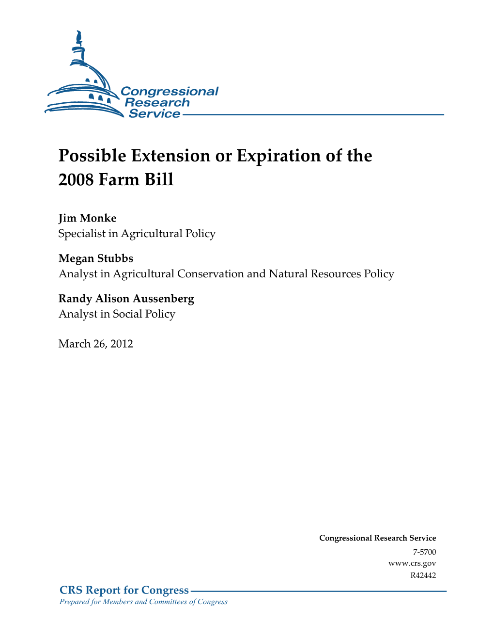 CRS Report: Possible Extension Or Expiration of the 2008 Farm Bill