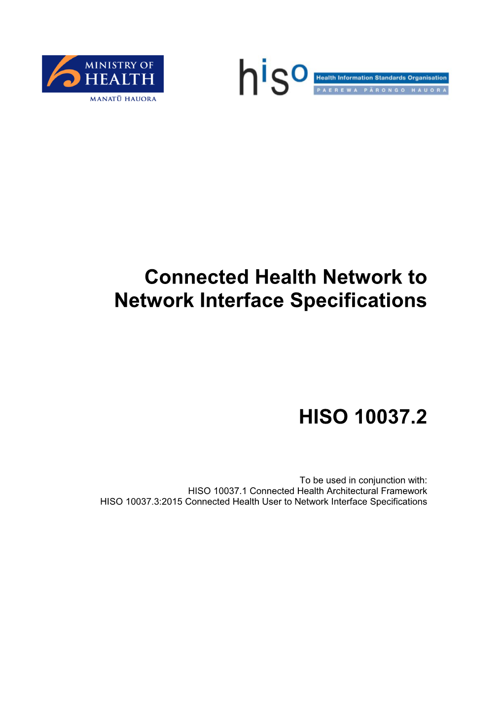 HISO 10037.2 Connected Health NNI Specifications I Updates