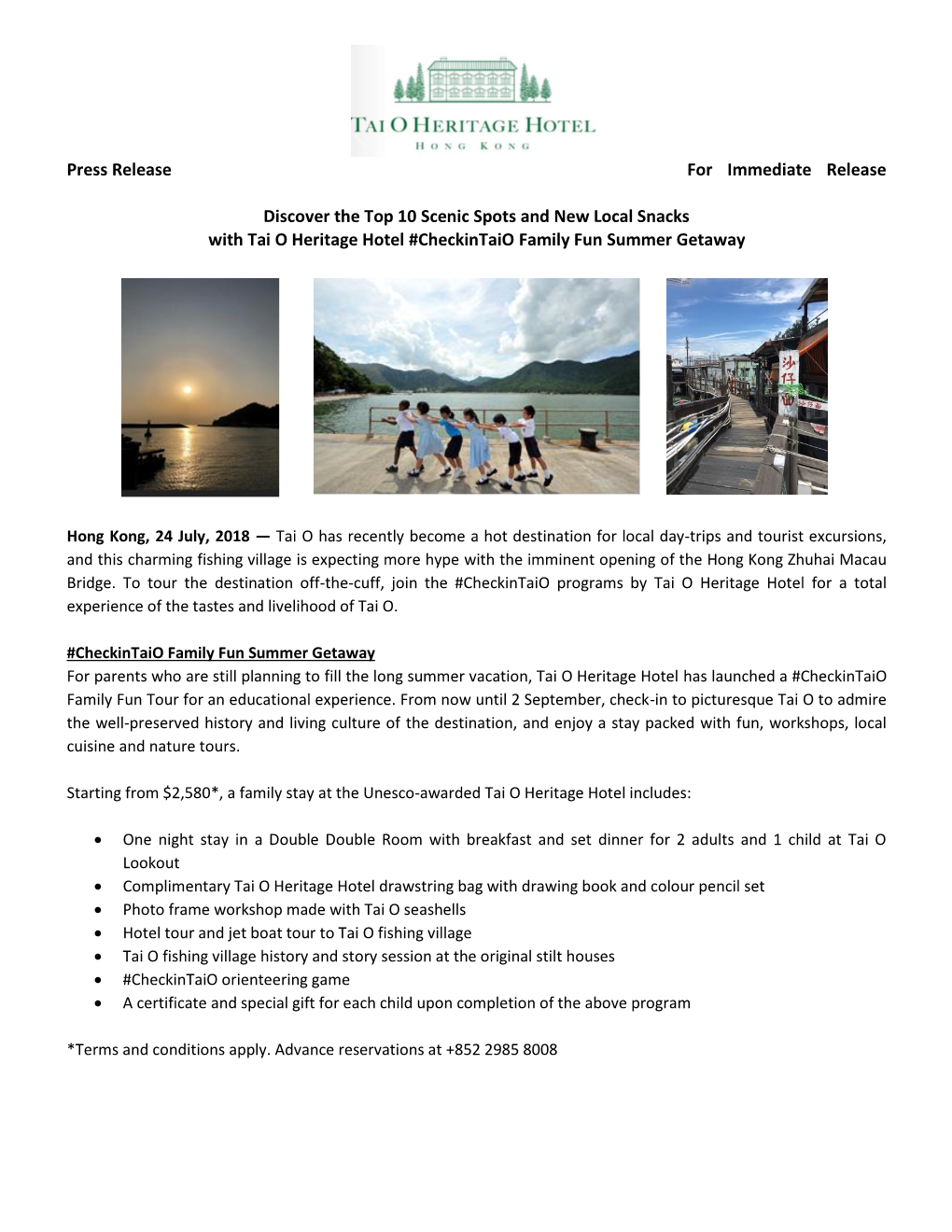 Press Release for Immediate Release Discover the Top 10 Scenic Spots and New Local Snacks with Tai O Heritage Hotel #Checkintai