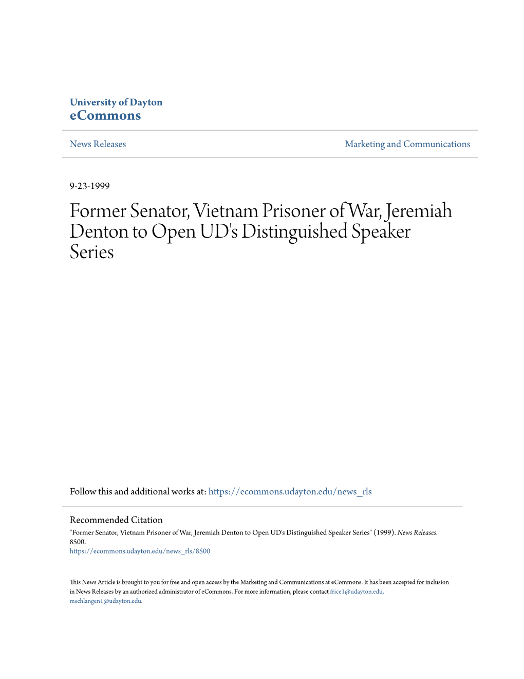 Former Senator, Vietnam Prisoner of War, Jeremiah Denton to Open UD's Distinguished Speaker Series